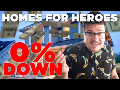 0% DOWN Mortgage | Conventional AND FHA | Homes For Heroes