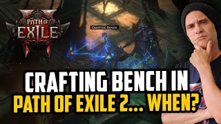 Path of Exile 2 Needs a Crafting Bench and Here's Why