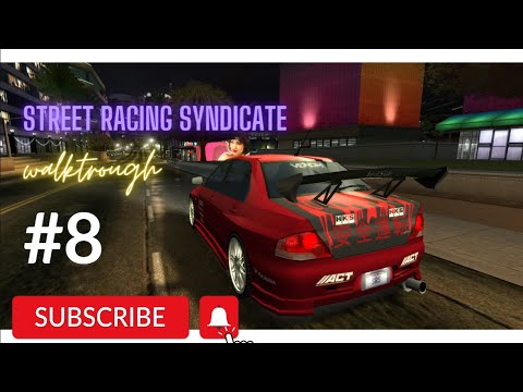 2023 Street Racing Syndicate Walktrough #8 -Toyota Supra MK4 & Nissan 350Z?