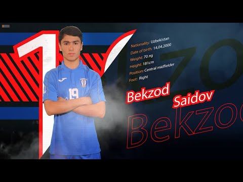 Bekzod Saidov - Central midfielder, player FC Bukhoro and Uzbekistan U-23 national team