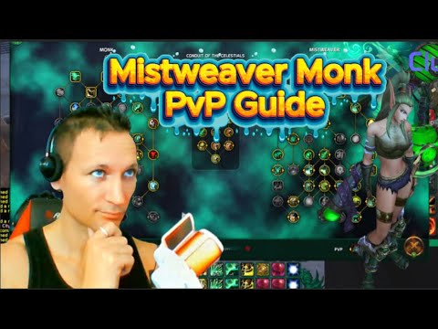 Mistweaver Monk PvP Guide 11.2 NEW