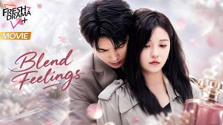 FULL| Blend Feelings | Betrayed In Love And Career, She Unexpectedly Finds Chance To Change Her Fate