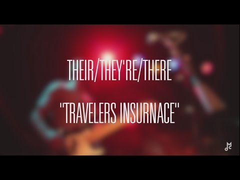 Chalk TV: Their / They're / There - "Travelers Insurance"