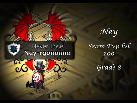 Ney - Compilation Pvp Sram lvl 200 Grade 8