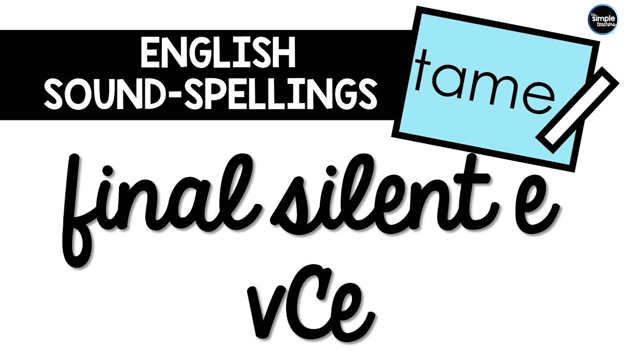 How to Teach Final Silent e