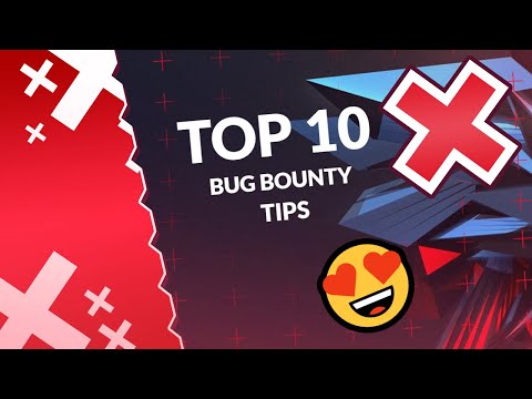 Top #10 Tips Getting Started In Bug Bounty's (From Noob To Pro)