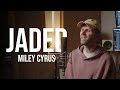 Miley Cyrus - Jaded Cover