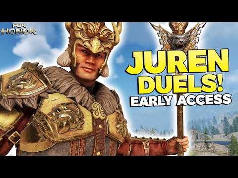 *EARLY ACCESS* Juren 1v1 Duels | For Honor