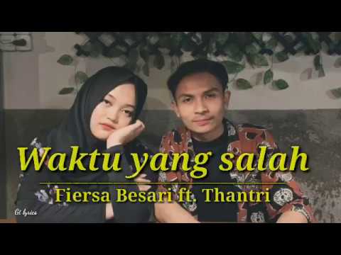 Waktu yang salah - Fiersa Besari ft. Thantri (cover by Billy Joe Ava Ft Putri Delina) lirik