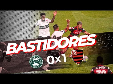 Bastidores - Coritiba 0x1 Flamengo