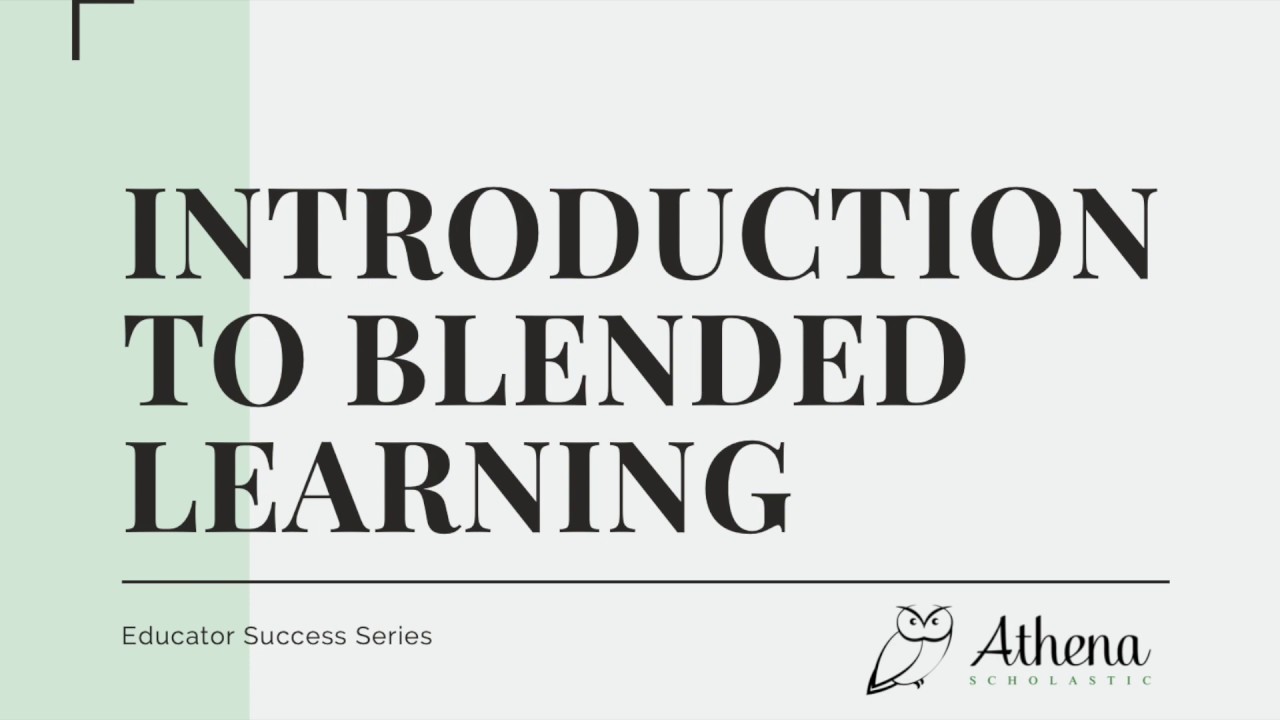Introduction to Blended Learning Professional Development | Athena Scholastic