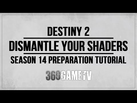 Destiny 2 Dismantle your Shaders - Friendly Reminder Guide - Season 14 Preparation Tutorial