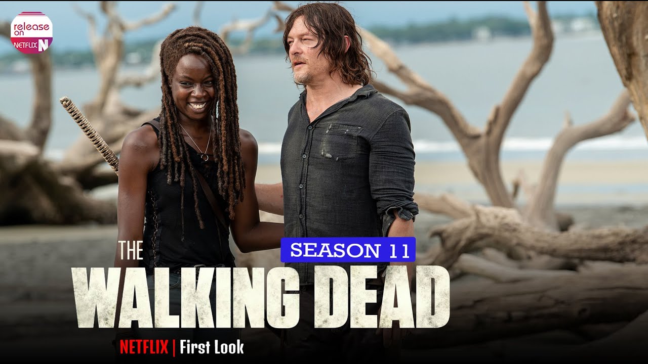 The Walking Dead Season 11 First Look - Release on Netflix