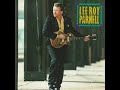 Mexican Money~Lee Roy Parnell