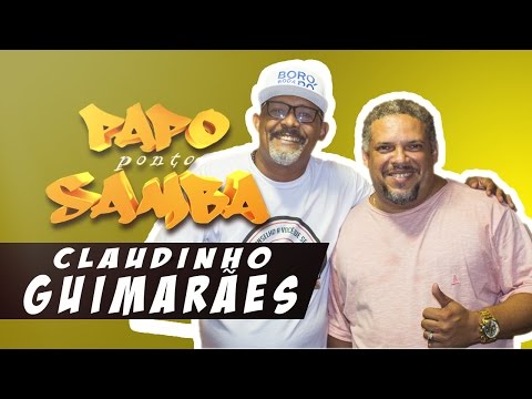 PAPO ponto SAMBA - CLAUDINHO GUIMARAES