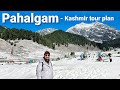 Pahalgam | Kashmir tour package | Pahalgam tourist places | Kashmir tourist places, Kashmir Pahalgam