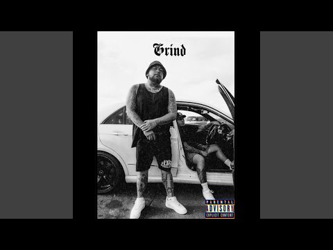 Grind (feat. K Killa)