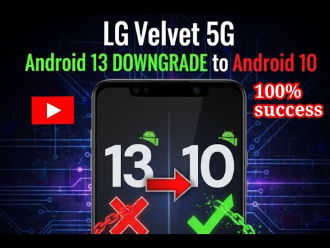 LG Velvet 5G FRP Unlock: Downgrade from Android 13 to Android 10 | 100% | Bypass Google Account
