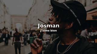 Josman - J'aime bien lyrics - Best Lyrics