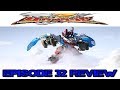 Kishiryu Sentai Ryusoulger Episode 32 Review KishiRyu Oh Jet