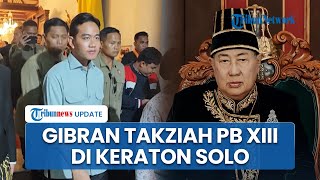 Momen Wapres Gibran Takziah PB XIII, Pernah Dapat Gelar 'Widura Negara' dari Keraton Surakarta