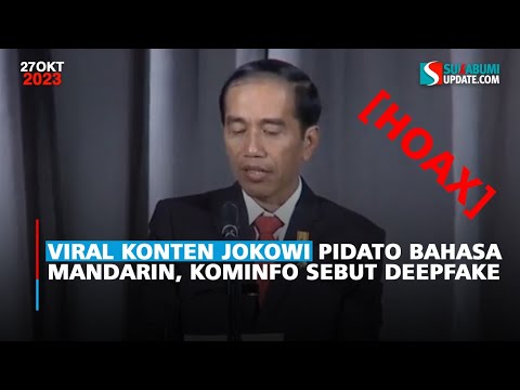 Viral Konten Jokowi Pidato Bahasa Mandarin, Kominfo Sebut Deepfake