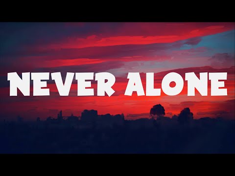 Felix Jaehn x Mesto - Never Alone (Lyrics) ft. VCATION