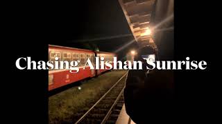 Chasing Alishan Sunrise in Taiwan