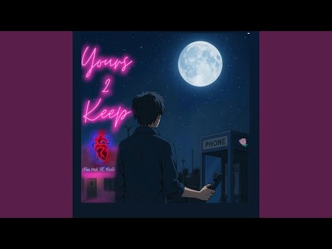 Yours 2 keep (feat. Kelž)