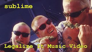 Sublime Legalize It Music Video