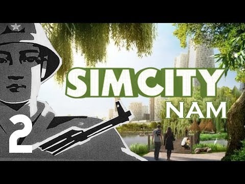 SimCity: Nam w/ Ze & GaLm - Ep. 2 - DEM ARCS