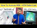 How To Activate Your HBL ATM/ Debit Card Through ATM Machine | اپنا کارڈ کیسے ایکٹیو کریں