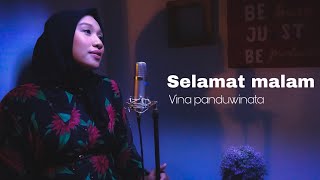 Download lagu #Nostalgia | Selamat malam - Vina panduwinata (Cover) by Appa music mp3 Download lagu #Nostalgia | Selamat malam - Vina panduwinata (Cover) by Appa music mp3