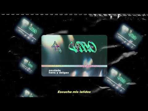 Delgao, Saudade - A CERO 💔