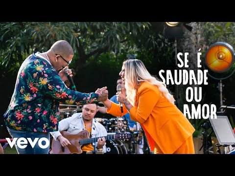 Ana Clara, Di Propósito - Se É Saudade Ou Amor (Batucada da Ana Clara)