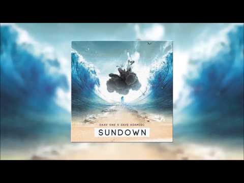 Daav One x Dave Adamiec - Sundown (Original Mix)