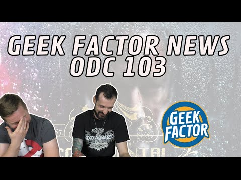 Geek Factor News 103 - John Wick, Ghostbusters i Space Force
