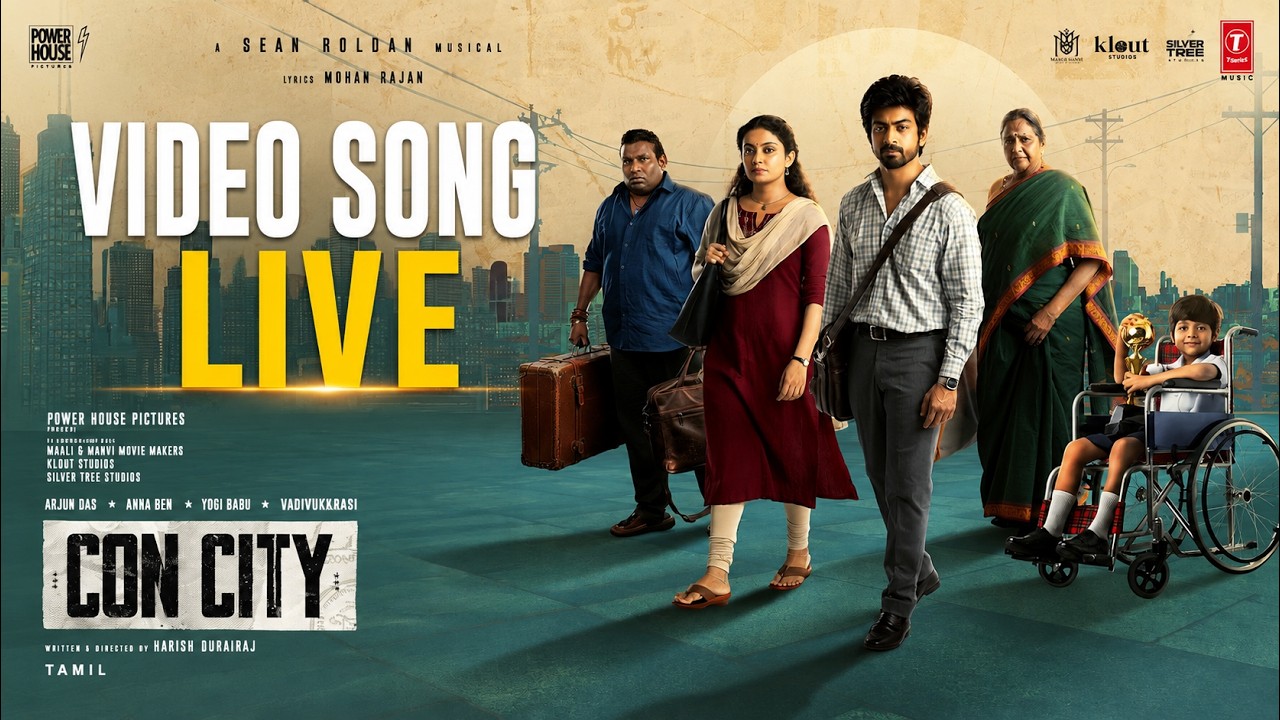 Live: Con City Video | Arjun Das | Anna Ben | Yogi Babu | Sean Roldan | Harish Durairaj