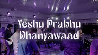 Download lagu Yeshu Prabhu Dhanyawaad | ONE TRIBE | Season 2 mp3