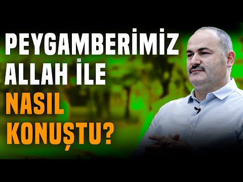 Peygamberimiz Allah İle Nasıl Konuştu | Miraç Gecesi Yaşananlar | 31. Söz | Said Şaşmaz