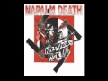 Napalm Death - Nazi Punks Fuck Off 