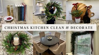 CHRISTMAS CLEAN AND DECORATE WITH ME | CHRISTMAS KITCHEN DECORATING IDEAS | #christmas