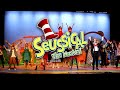 Seussical The Musical (Full Length)