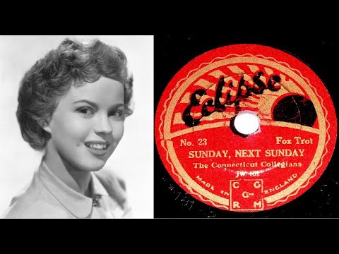 78 RPM – The Connecticut Collegians – Sunday, Next Sunday (1931)
