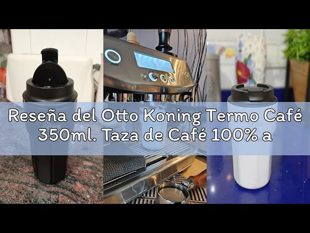Vídeo relacionado con Otto Koning Termo Café 350ml. Taza de Café 100% a Prueba de Fugas, de Acero Inox sin BPA. Vaso Termo Café para llevar, Vaso Térmico para café, agua, té caliente y frío