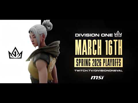 These are the days we've trained for || Division ONE VALORANT Spring Playoffs Trailer