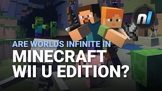 Does Minecraft Wii U Have Infinite Worlds?