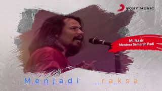 Download lagu M. Nasir – Mentera Semerah Padi mp3