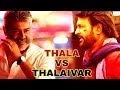 Thala Vs Thalaivar Whatsapp Status Strictly For Ajith Fans