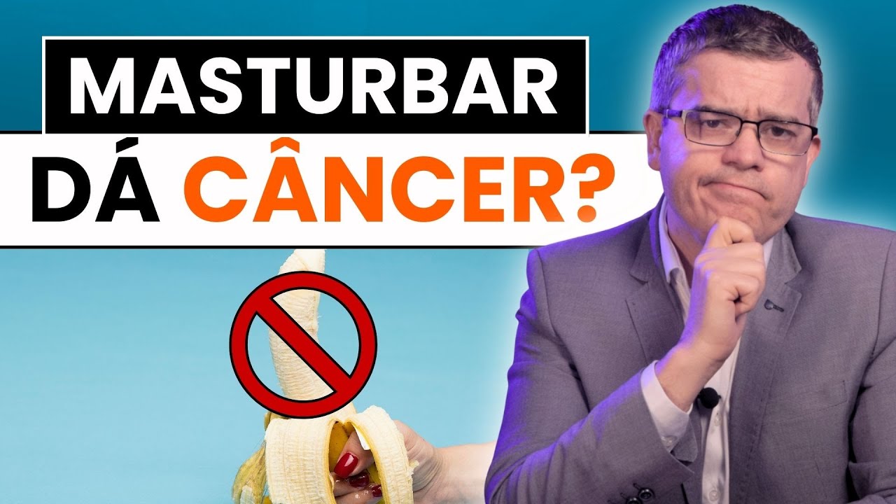 MASTURBAÇÃO DEMAIS CAUSA CÂNCER DE PRÓSTATA?